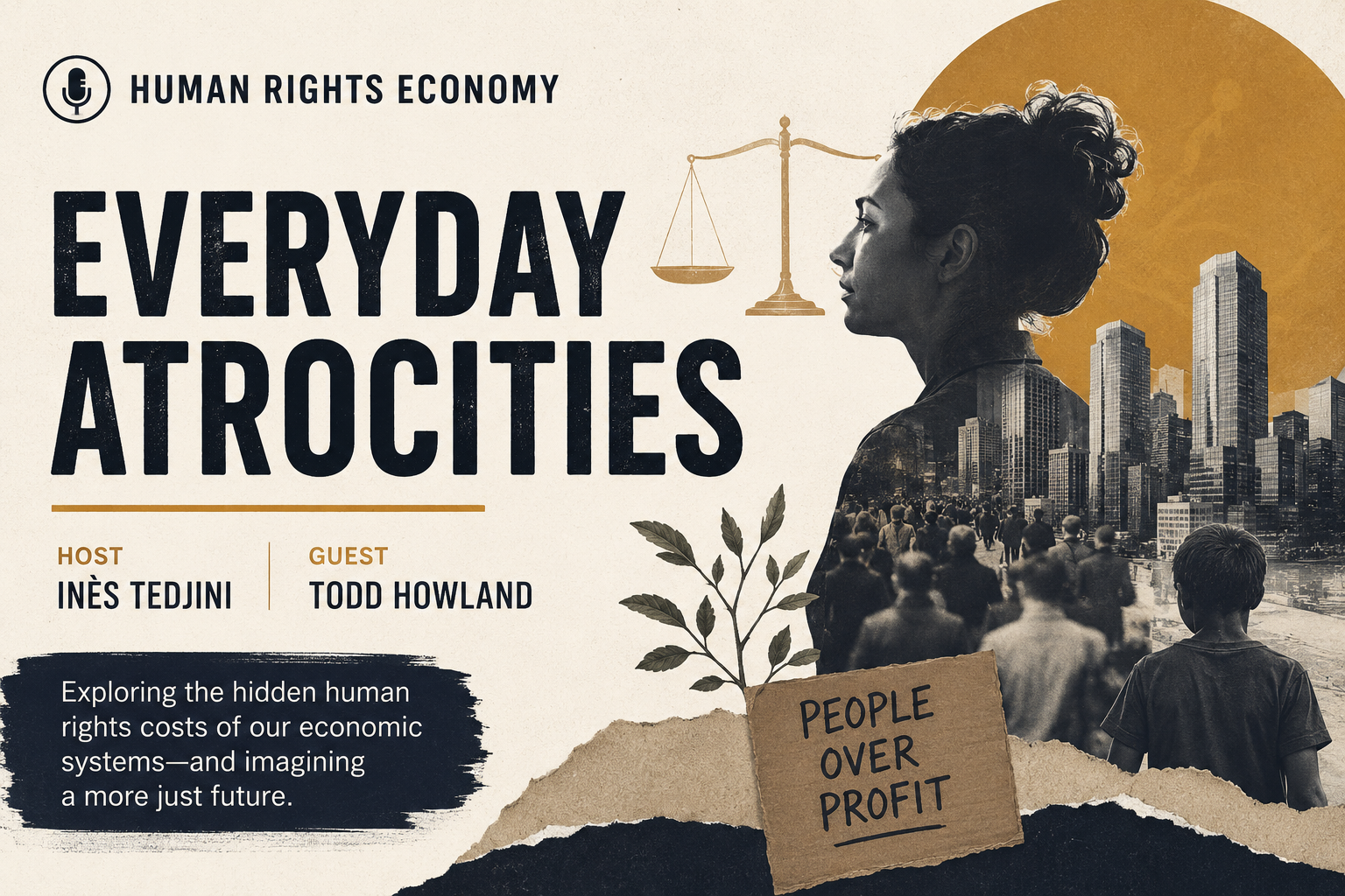 Human Rights Economy - Everyday Atrocities